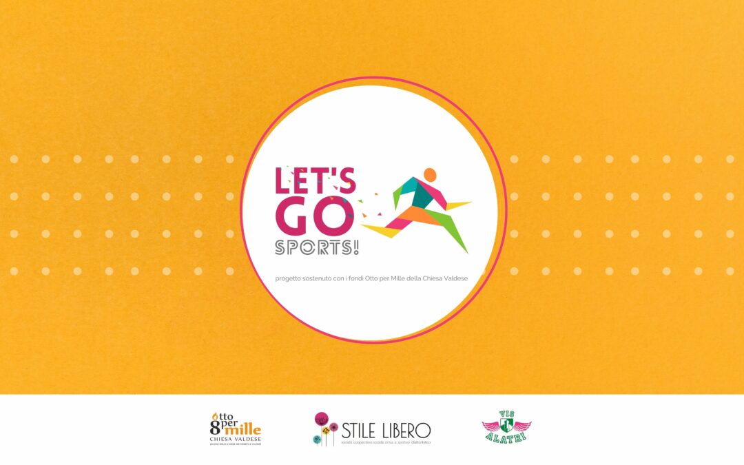 lets go sports il progetto che promuove l'inclusione socialecon lo sport